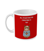 Load image into Gallery viewer, All I&#39;m Getting for Christmas is Fat - Mug - Red
