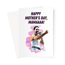 Load image into Gallery viewer, Freddie Mercury Happy Mother&#39;s Day Mama Greeting Card
