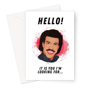 Hello Lionel Richie Greeting Card