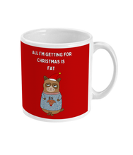 Load image into Gallery viewer, All I&#39;m Getting for Christmas is Fat - Mug - Red
