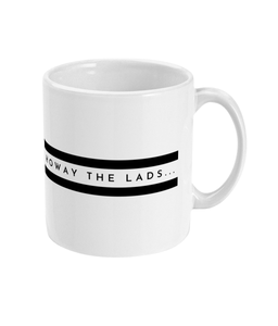 Howay The Lads - Mug