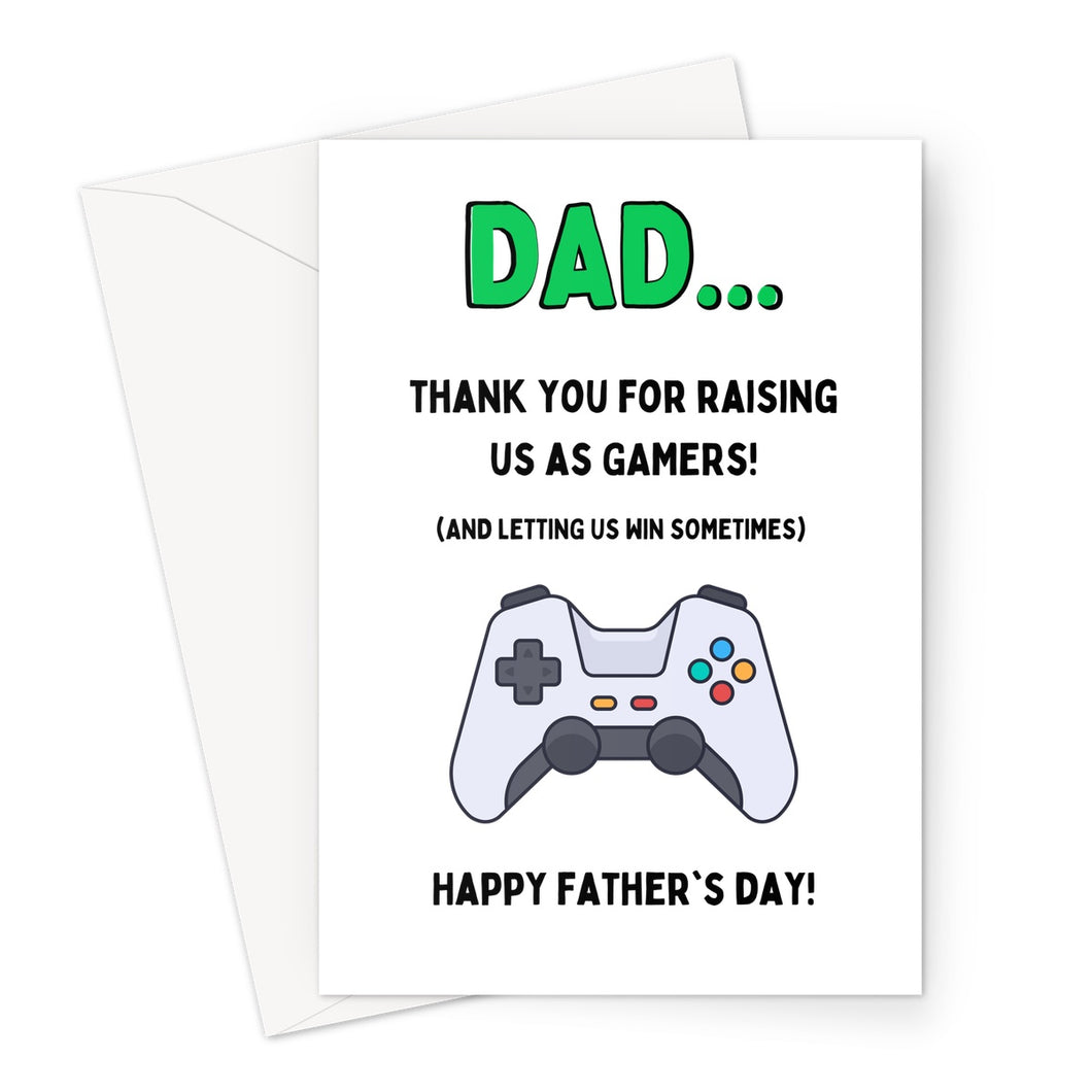 Gamer Dad - Father's Day Greeting Card