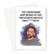 Load image into Gallery viewer, Keep My Age Out of Your Mouth - Will Smith - Greeting Card
