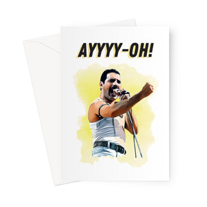 Freddie Mecury Ay-Oh Greeting Card