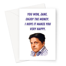 Load image into Gallery viewer, You won Jane Greeting Card
