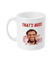 Load image into Gallery viewer, Jurgen Klopp That&#39;s Boss - Mug
